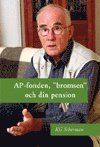 bokomslag AP-fonden, "bromsen" och din pension
