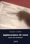 Torbjörn Odlöw - Ställföreträdare för vuxna - Kamrer eller handledare?, Häftad