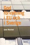 bokomslag God förvaltning i EU och i Sverige