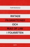bokomslag Riktade FN-sanktioner och Rule of Law i folkrätten