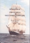Peter Kaaling, Andreas Berne - Sjömanskap för Gunilla och andra råseglare, Häftad