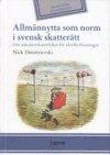 bokomslag Allmännytta som norm i svensk skatterätt