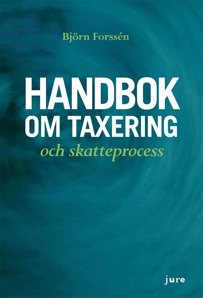 Handbok om taxering och skatteprocess 1
