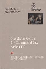 Mårten Schultz, Ulf Bernitz, Caroline Carlson, Lars Heuman, Eiríkur Jónsson, Fredric Korling, Göran Millqvist, Jori Munukka, Marcus Radetzki, Teresa Simon-Almendal, Gustaf Sjöberg, Jessika van der Sluijs, Ben Staveley, Jessika Östberg, Lars Pehrson - Stockholm Centre for Commercial Law årsbok. 4, Häftad