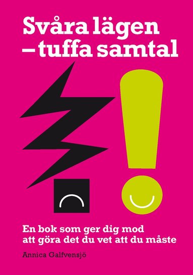 bokomslag Svåra lägen - tuffa samtal