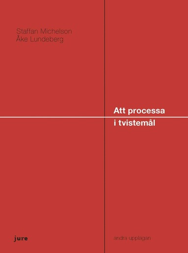 bokomslag Att processa i tvistemål