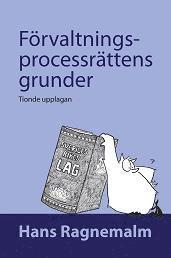 bokomslag Förvaltningsprocessrättens grunder