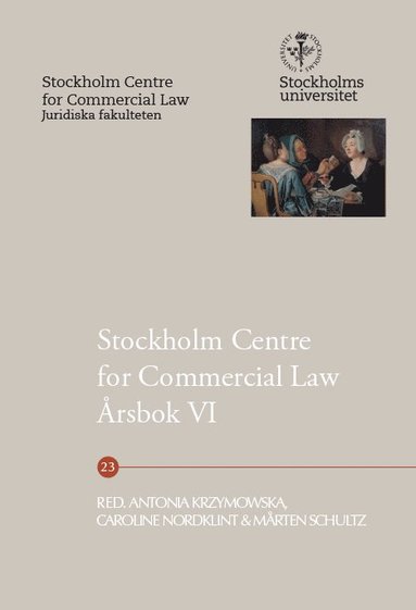 bokomslag Stockholm Centre for Commercial Law årsbok 6