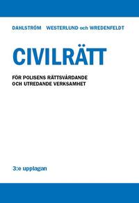 bokomslag Civilrätt - För polisens rättsvårdande och utredande verksamhet