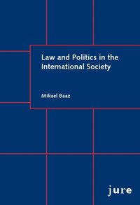 bokomslag Law and Politics in the International Society