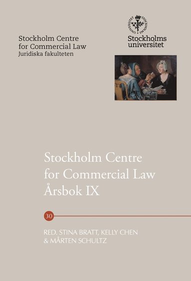 bokomslag Stockholm Centre for Commercial Law Årsbok IX