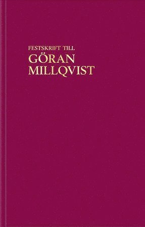 Festskrift till Göran Millqvist 1