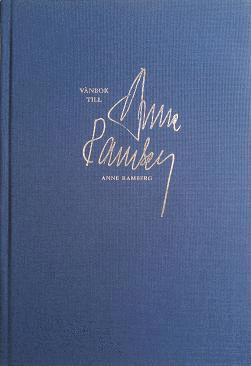bokomslag Vänbok till Anne Ramberg
