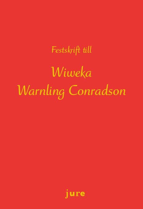 Festskrift till Wiweka Warnling Conradson 1