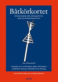 bokomslag Båtkörkortet övningsbok - Övningsbok för förarintyg och kustskepparintyg