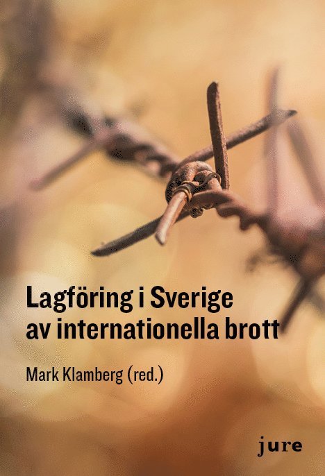 Lagföring i Sverige av internationella brott 1