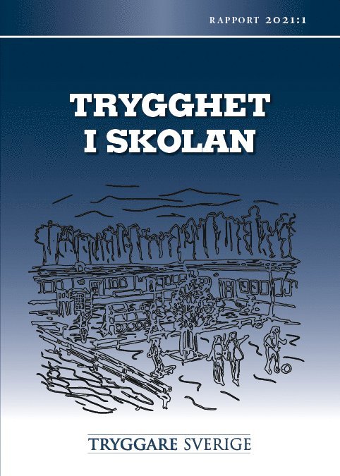 Trygghet i skolan 1