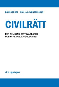 bokomslag Civilrätt - för polisens rättsvårdande och utredande verksamhet