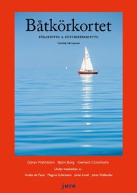 bokomslag Båtkörkortet : förarintyg & kustskepparintyg