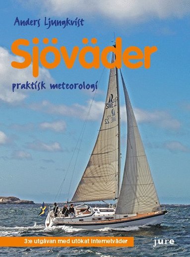 bokomslag Sjöväder : praktisk meteorologi för båtfolk