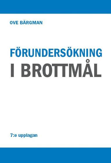 bokomslag Förundersökning i brottmål