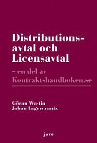 bokomslag Distributionsavtal och licensavtal : en del av kontraktshandboken.se