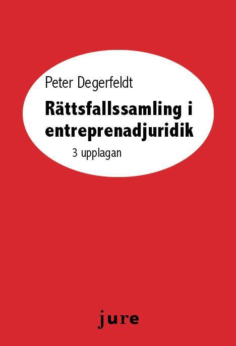 Rättsfallssamling i entreprenadjuridik 1