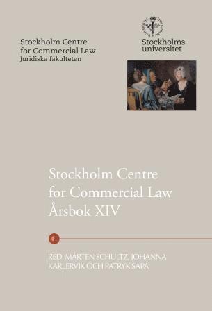bokomslag Stockholm Centre for Commercial Law Årsbok XIV