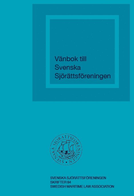 Vänbok till Svenska Sjörättsföreningen