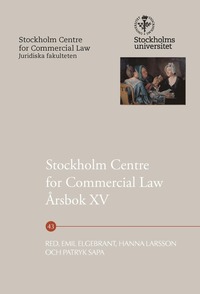 bokomslag Stockholm Centre for Commercial Law Årsbok XV