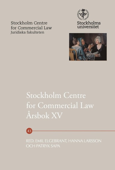 bokomslag Stockholm Centre for Commercial Law Årsbok XV