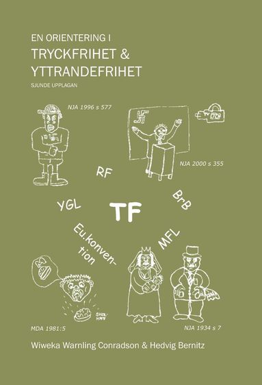 bokomslag En orientering i tryckfrihet & yttrandefrihet