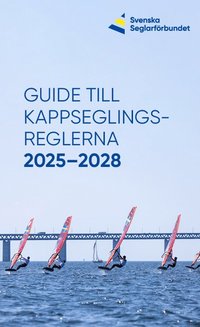 bokomslag Guide till kappseglingsreglerna 2025-2028