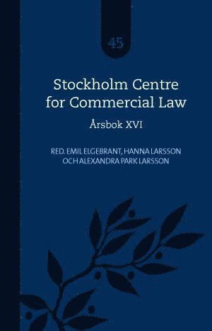 Stockholm Centre for Commercial Law Årsbok XVI, Inbunden