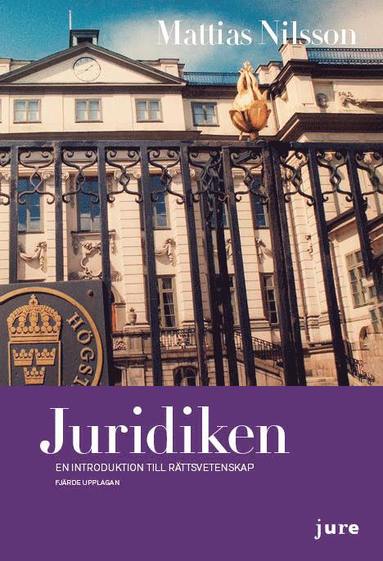 bokomslag Juridiken : en introduktion till rättsvetenskap