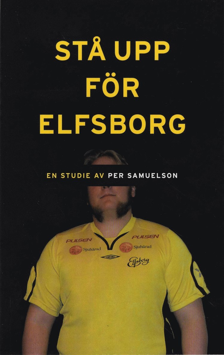 Per Samuelson - Stå upp för Elfsborg, Häftad