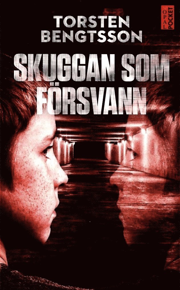 Torsten Bengtsson - Skuggan som försvann, Pocket