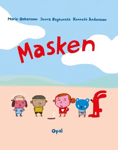 Marie Oskarsson, Jeeva Raghunath, Kenneth Andersson - Masken, Inbunden