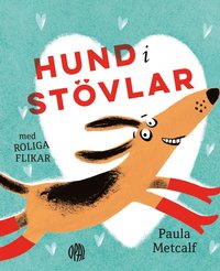 bokomslag Hund i stövlar