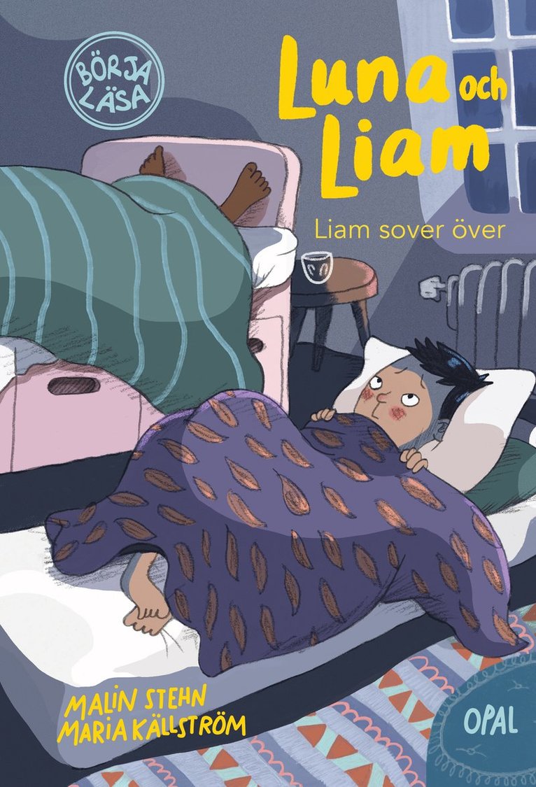 Liam sover över 1