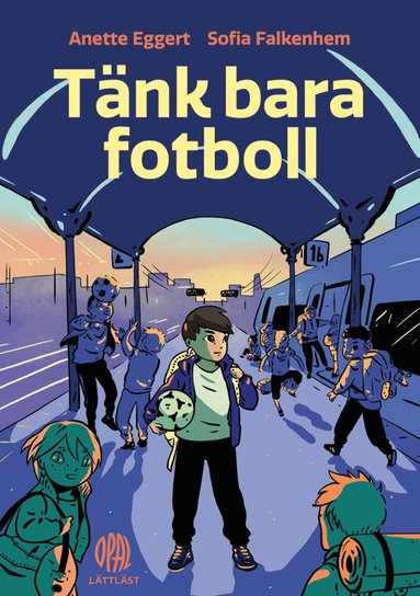 Anette Eggert - Tänk bara fotboll, Inbunden