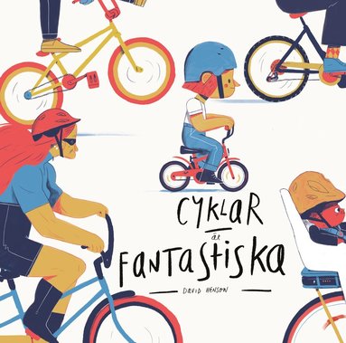 bokomslag Cyklar är fantastiska