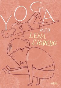 bokomslag Yoga med Lena Sjöberg