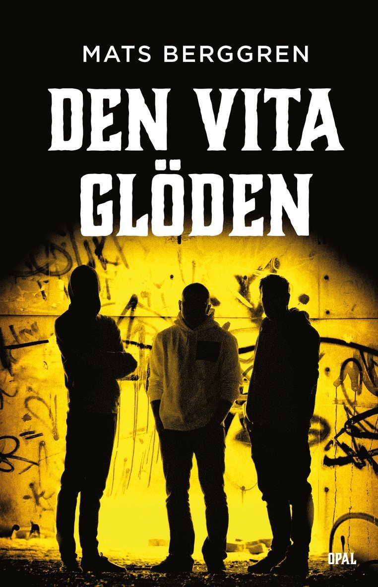 Den vita glöden 1