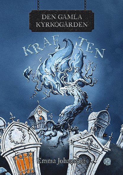 Emma Johansson - Kraften, Inbunden
