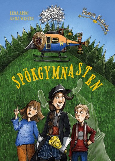 Lena Arro - Spökgymnasten, Inbunden