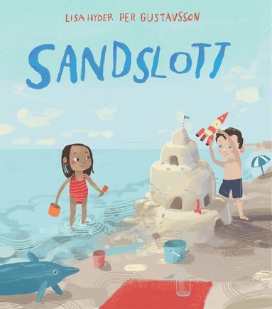Lisa Hyder, Per Gustavsson - Sandslott, Inbunden