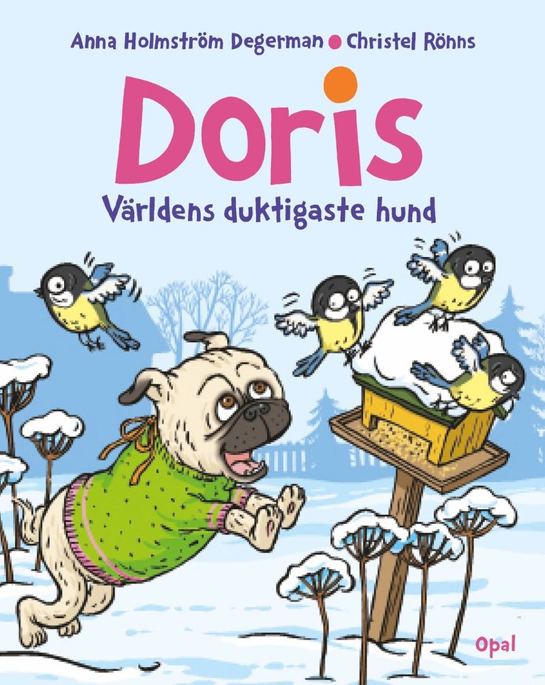 Doris : världens duktigaste hund 1