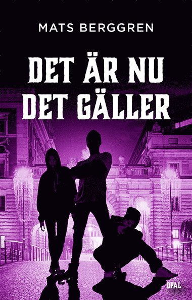 bokomslag Det är nu det gäller