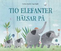 bokomslag Tio elefanter hälsar på